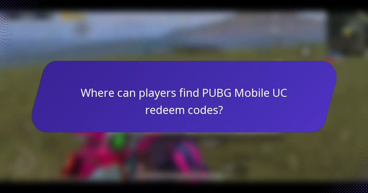 Where can players find PUBG Mobile UC redeem codes?